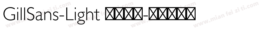 GillSans-Light 字体下载字体转换